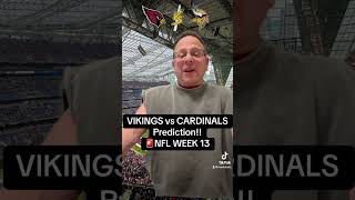 VIKINGS vs CARDINALS Prediction🚨NFL WEEK 13 [upl. by Wartow]