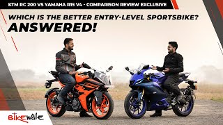 New Yamaha R15 V4 Vs KTM RC 200 Comparison Review  Which One Should You Buy  BikeWale [upl. by Eimile]