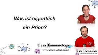 Easy Immunology  Krankheitserreger Folge 1 Prionen [upl. by Enneirda957]