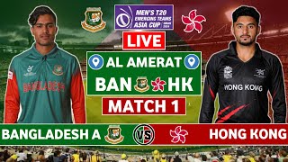 Emerging T20 Asia Cup 2024 Live Bangladesh vs Hong Kong Live  BAN A vs HK Live Scores amp Commentary [upl. by Rivi]