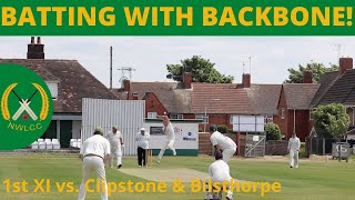 BATTING WITH BACKBONE  Cricket highlights w commentary  NWLCC 1sts v Clipstone 1sts  S1 ep9 [upl. by Allegra]