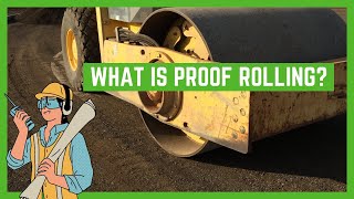 What is proof rolling [upl. by Celia]