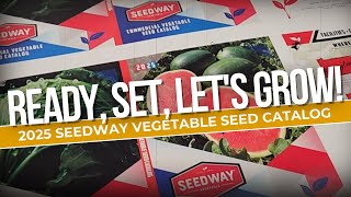 For Your Eyes Only  2025 SEEDWAY Vegetable Seed Catalog Update [upl. by Dalton958]