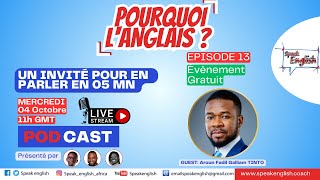 Pourquoi Langlais   Invité  Galliam Tinto  Episode 13 [upl. by Starr]