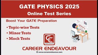 GATE Physics Online Test Series  gatephysics gatephysicsexam careerendeavour [upl. by Innob]