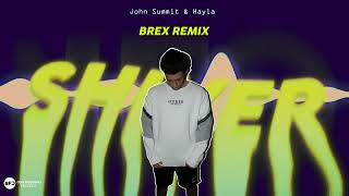 John Summit amp Hayla  Shiver Brex Remix [upl. by Naivaf]