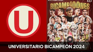 Todos los partidos de Universitario Campeón 2024 [upl. by Erot]