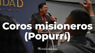 Coros misioneros Popurrí  Ministerio de Alabanza  Iglesia MMM Fontibón [upl. by Naahsar]