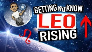 Getting To Know LEO RISING Ep34 [upl. by Shanon]