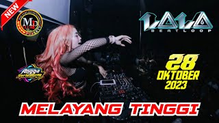 quotEMANG BOLEH SETINGGI INIquot DJ LALA 28 OKTOBER 2023 MP CLUB PEKANBARU djviral [upl. by Nairb]