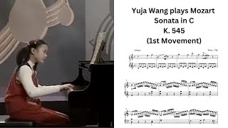 Yuja Wang plays Mozart Sonata in C K 545 Mvt I  Demonstration for educational video [upl. by Nolrac]