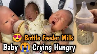 Newborn ❤ Baby hungry 😭 Crying Baby 🍼 Drink Milk Feeder [upl. by Maffa]