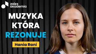 Hania Rani  wywiad o tym jak niezwykła może być kariera muzyczna  ZAiKS Akademia [upl. by Truitt]