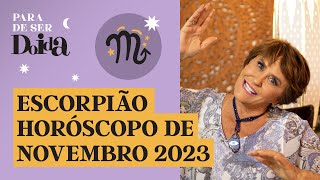 ESCORPIÃO  NOVEMBRO de 2023 MÁRCIA FERNANDES faz PREVISÕES para o SIGNO [upl. by Balsam]