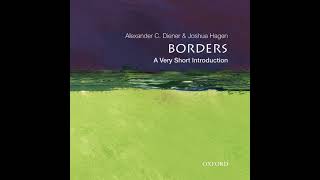 Borders A Very Short Introduction Audiobook by Alexander C Diener Joshua Hagen [upl. by Aklam455]