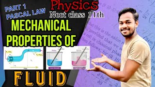 MECHANICAL PROPERTIES OF FLUID ONLY PASCAL LAWCLASS11PHYSICS NEET2025 [upl. by Isahella810]