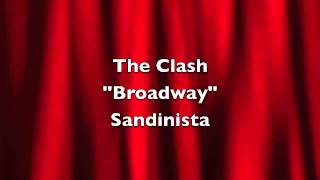 The Clash  Broadway Sandinista [upl. by Umeh]