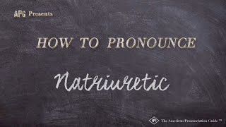 How to Pronounce Natriuretic Real Life Examples [upl. by Riedel]