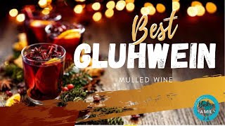 BEST GLUHWEIN  BEST MULLED WINE  SPICY WINE  EASY GLUHWEIN RECIPE  GERMANY GLUHWEIN RECIPE [upl. by Yartnoed]