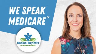 Welcome to Boomer Benefits  We Speak Medicare  Medicare Expert [upl. by Yasui592]