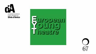 European Young Theatre 2024 [upl. by Ynnahc]