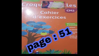 croque feuillescahier dexercices page 51 [upl. by Necila]