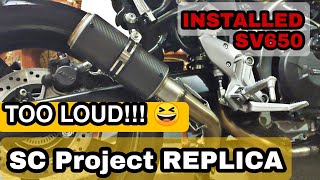 SC Project Replica Installed SV650 Too Loud Lakas [upl. by Anev]