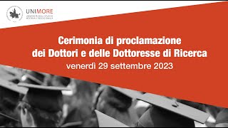 Cerimonia di Conferimento del titolo di Dottore e Dottoressa di Ricerca 2023  Unimore [upl. by Anat524]