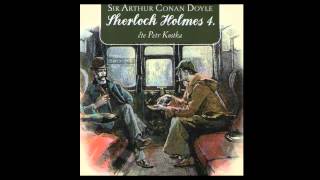 Arthur Conan Doyle  Sherlock Holmes 4 Detektivka Mluvené slovo Audiokniha  AudioStory [upl. by Aliuqehs309]