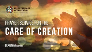 Prayer Service for the Care of Creation [upl. by Dee]