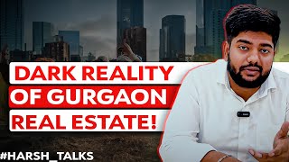 Dark reality of Gurgaon real estate [upl. by Assile349]