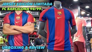 JERSEY FC BARCELONA 9899 EDICIÓN LIMITADA  UNBOXING amp REVIEW [upl. by Anaehr552]