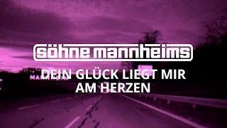 Söhne Mannheims  Dein Glück liegt mir am Herzen Official Video [upl. by Dehlia490]