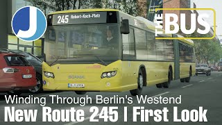 The Bus  Berlin  Route 245  More New Routes [upl. by Sucram]