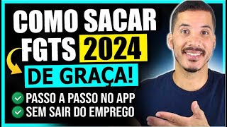 COMO SACAR O FGTS PELO APLICATIVO SACAR FGTS BLOQUEADO SAQUE ANIVERSÁRIO PASSO A PASSO 2024 [upl. by Lira]