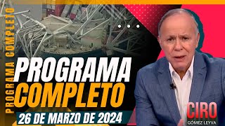 La Unión Tepito asfixia a comerciantes con extorsiones  Ciro  Programa Completo 26marzo2024 [upl. by Eilsek783]