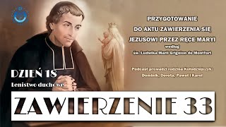 quotZawierzenie 33quot  dzień 18 Lenistwo duchowe [upl. by Enel]