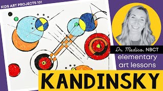 Kandinsky Art Project Unit Overview amp Teaching Tips [upl. by Arda]