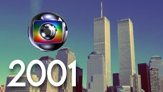 Programação da Rede Globo no dia 11 de Setembro 2001 [upl. by Kaspar]