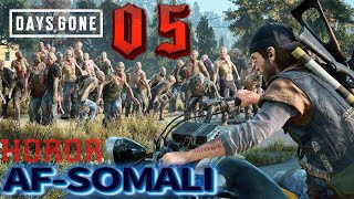 DAYS GONE QAYBTII 5AAD  SOMALI HOROR TIXANE [upl. by Dino645]