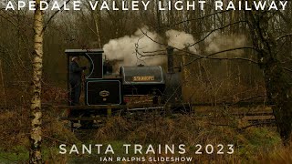 THE BIG MAN IN THE VALLEY SANTA TRAINS AT APEDALE VALLEY LIGHT RAILWAY 2023 IAN RALPHS SLIDESHOW [upl. by Ahab606]