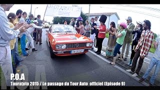 Rencontre avec le Tour Auto  Touratoto 2015 910 [upl. by Attenej]