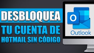 Cómo Desbloquear Mi Cuenta De Hotmail Sin Código [upl. by Gisela]