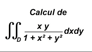 Calcul dune intégrale double sur un domaine  exercice corrigé [upl. by Alayne]