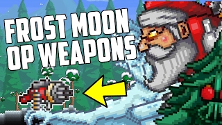 Terraria Frost Moon OP WEAPONS  Most Powerful Event Weapons  PC  Console  Mobile [upl. by Notneb]