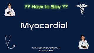 How to Pronounce Myocardial CORRECTLY in English  How to Say Myocardial  Pronunciation Planet [upl. by Aneehc]