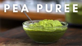 How to make Pea Puree  A EASY PRO recipe at home [upl. by Sontag]