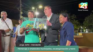 ⭕ Homenaje y recategorización para empleados municipales  Jorge Jofré  Ciudad de Formosa [upl. by Blinnie367]