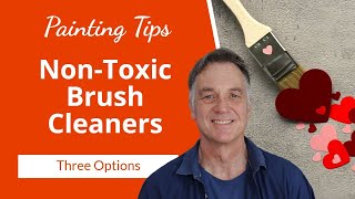 NonToxic Brush Cleaners for Oil Painters Safely Clean amp Restore Brushes [upl. by Ennaeerb]