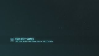 Project Ares [upl. by Ideih]